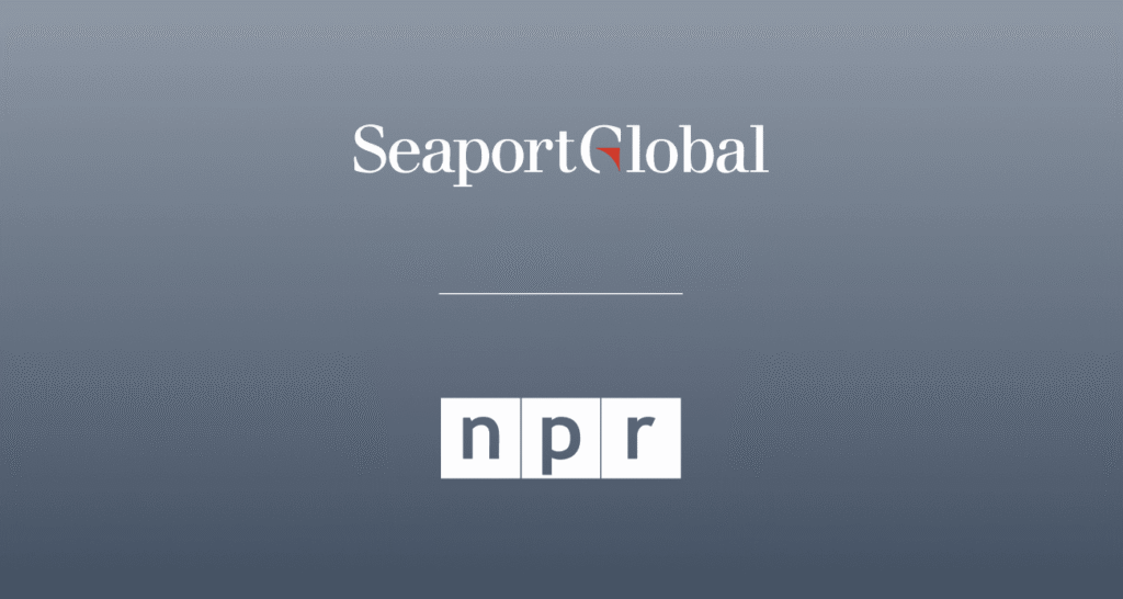 Seaport Global on NPR All Things Considered: Tariff Refunds